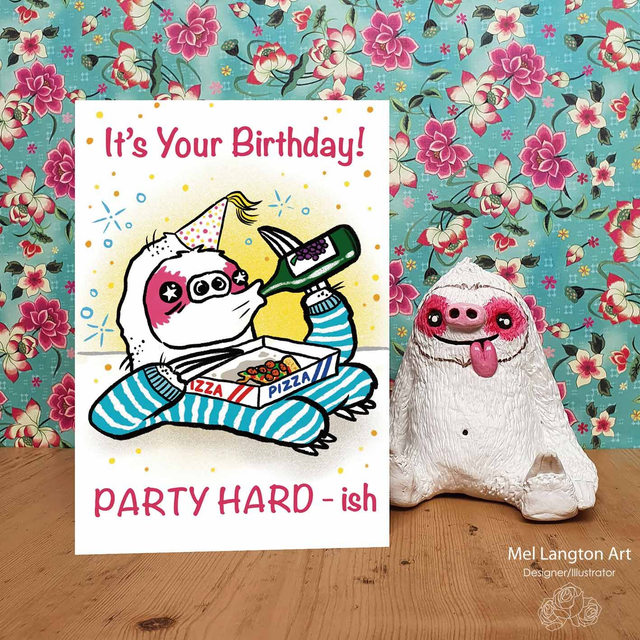Party Hard-ish Sloth Birthday Card