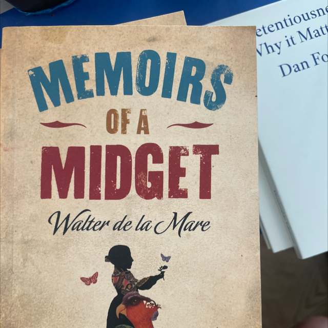 Memoirs Of A Midget Walter De La Mare