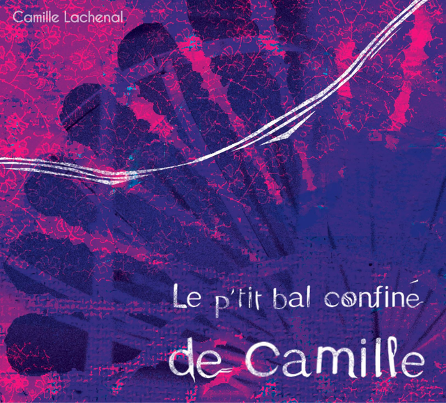 CD Le p'tit bal de Camille