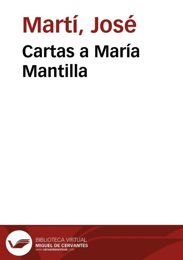 Cartas a María Mantilla - José Martí
