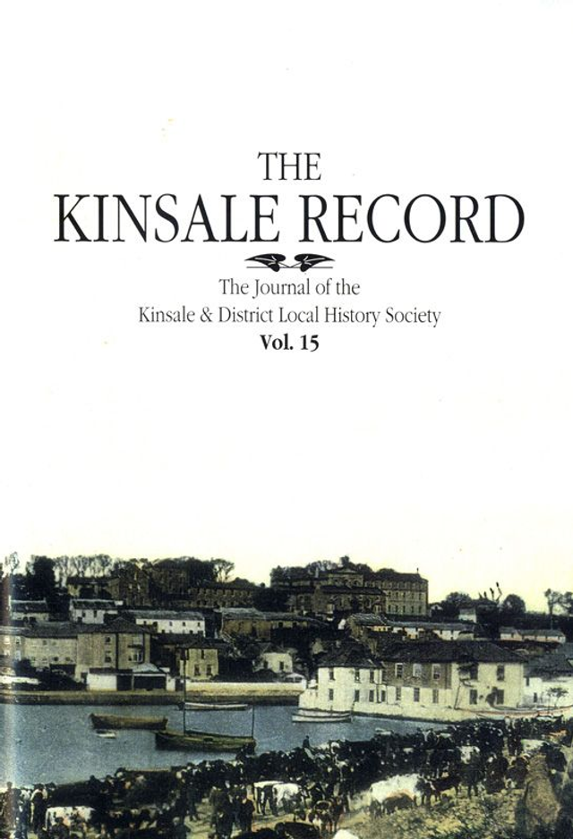 The Kinsale Record Vol. 15