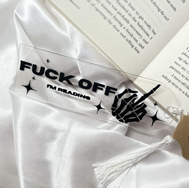 ‘Fuck Off, I’m Reading’ Bookmark