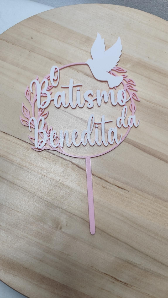 Topo de bolo &quot;O batismo da Benedita&quot;