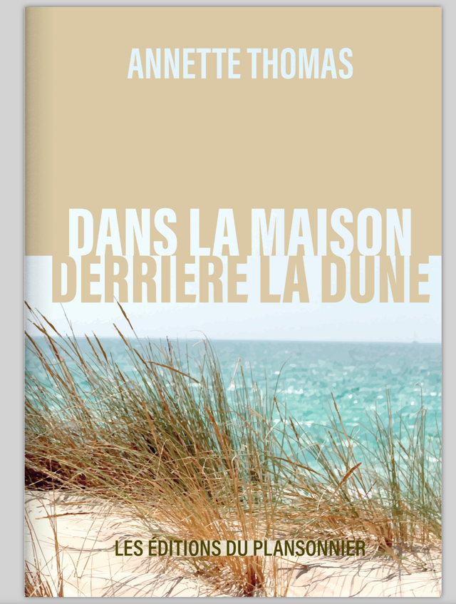 0003.- Roman - Dans la maison derrière la dune