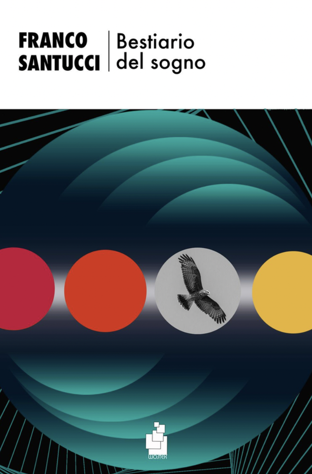 Santucci Franco - Bestiario del sogno (Wojtek Edizioni)