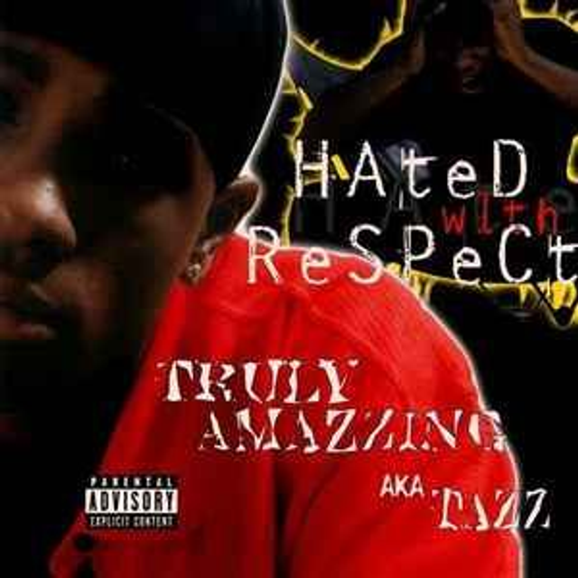 Truly Amazzing ‎– Hated With Respect Audio CD