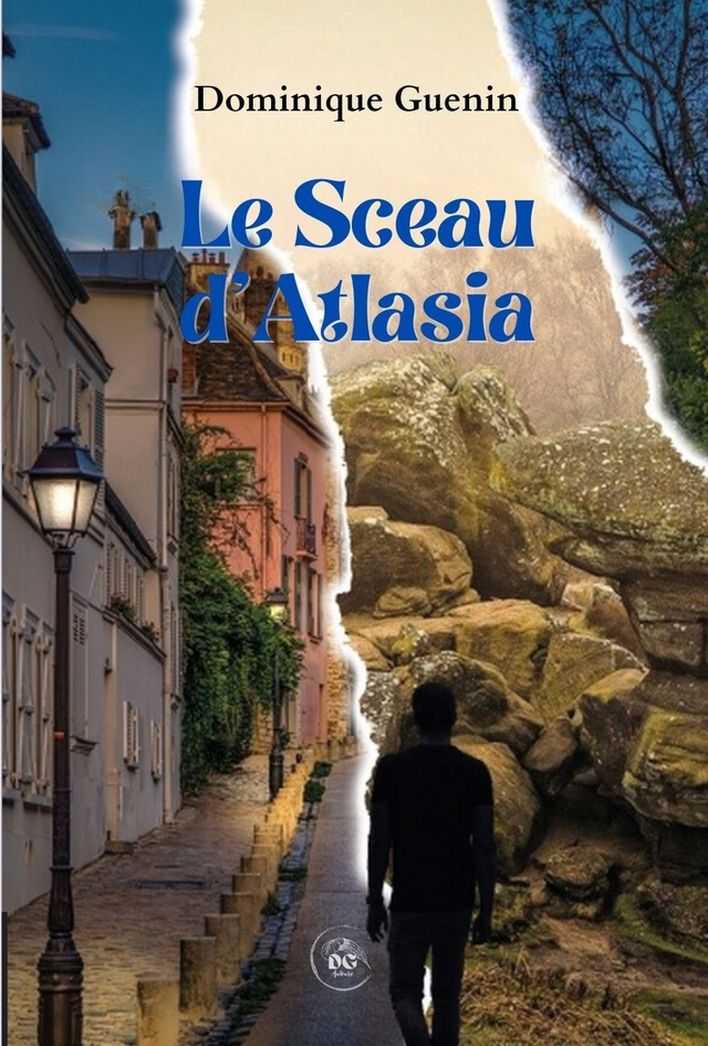 Les Gardiens du Sceau - Tome 2  " Le sceau d'Atlasia"