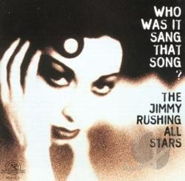 The Jimmy Rushing All Stars ‎– Who Was It Sang That Song? Audio CD