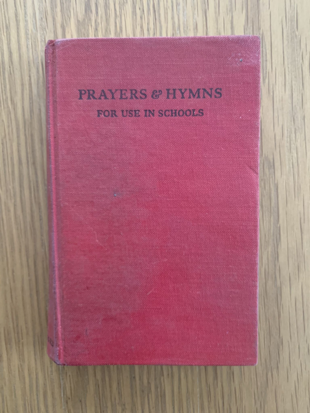 Prayers &amp; Hymns For Use in Schools