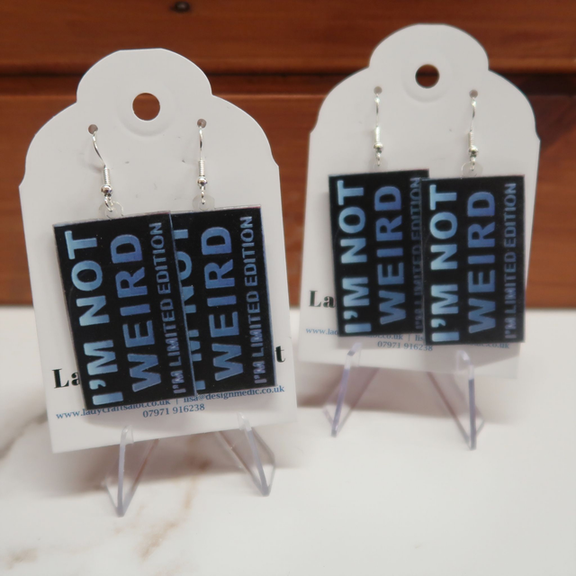 &#039;Not Weird&#039; Earrings