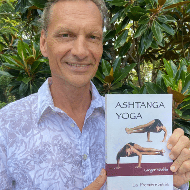 ASHTANGA : La première série, de Gregor Maehle 