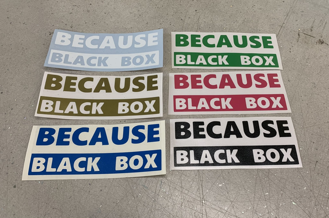 Because Black Box Sticker 