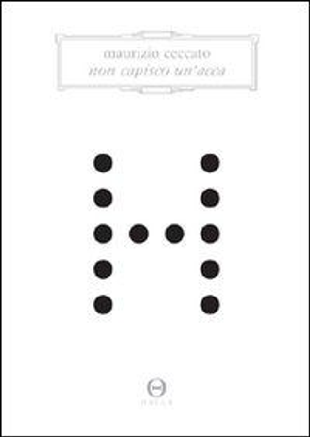 Ceccato Maurizio - Non capisco un'acca