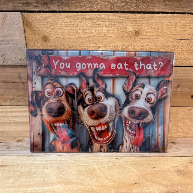 You Gonna Eat That Glass Worktop Saver