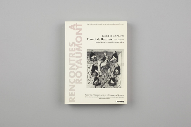 Lector et Compilator - Vincent de Beauvais, frère prêcheur