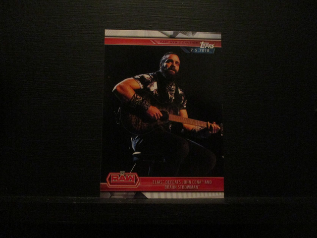 Elias Defeats John Cena And Braun Strowman - Champions Original Trading Card #25