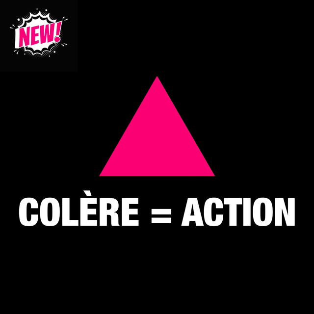 Sweat-shirt « COLÈRE = ACTION » - Act Up Sud-Ouest