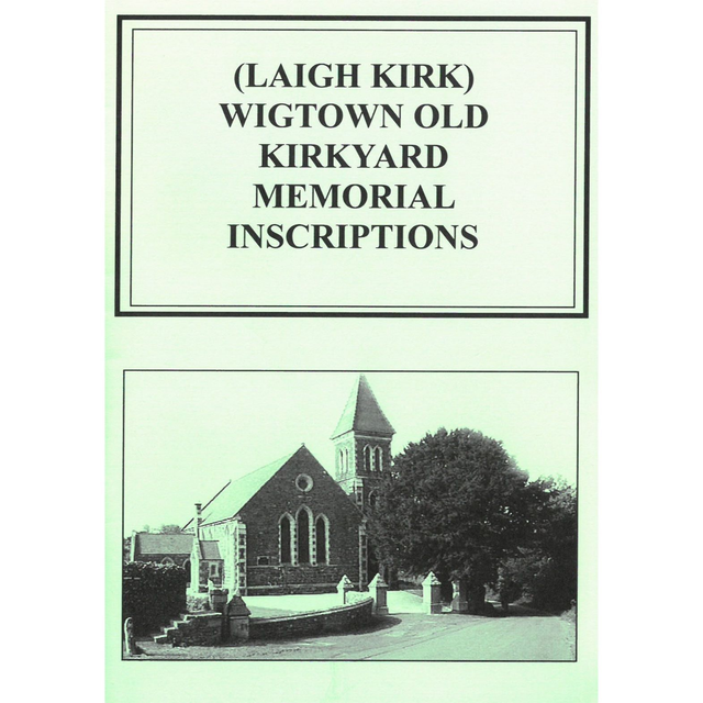 Wigtown Old (Laigh Kirk) Kirkyard