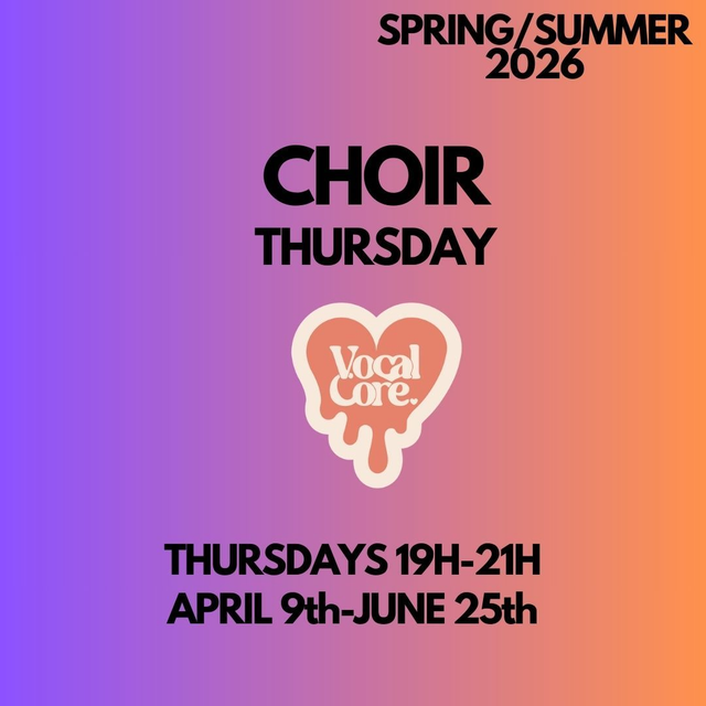 THURSDAY EVENING CHOIR: 19h-21h (APRIL 9th-JUNE 25th 2026)  