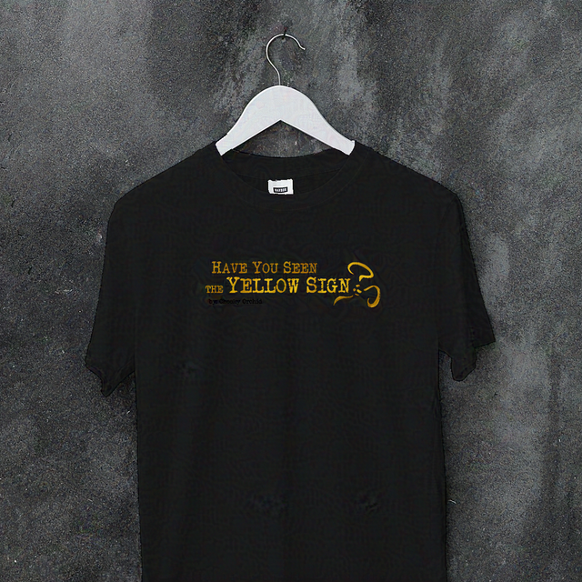 Have you seen the Yellow Sign?