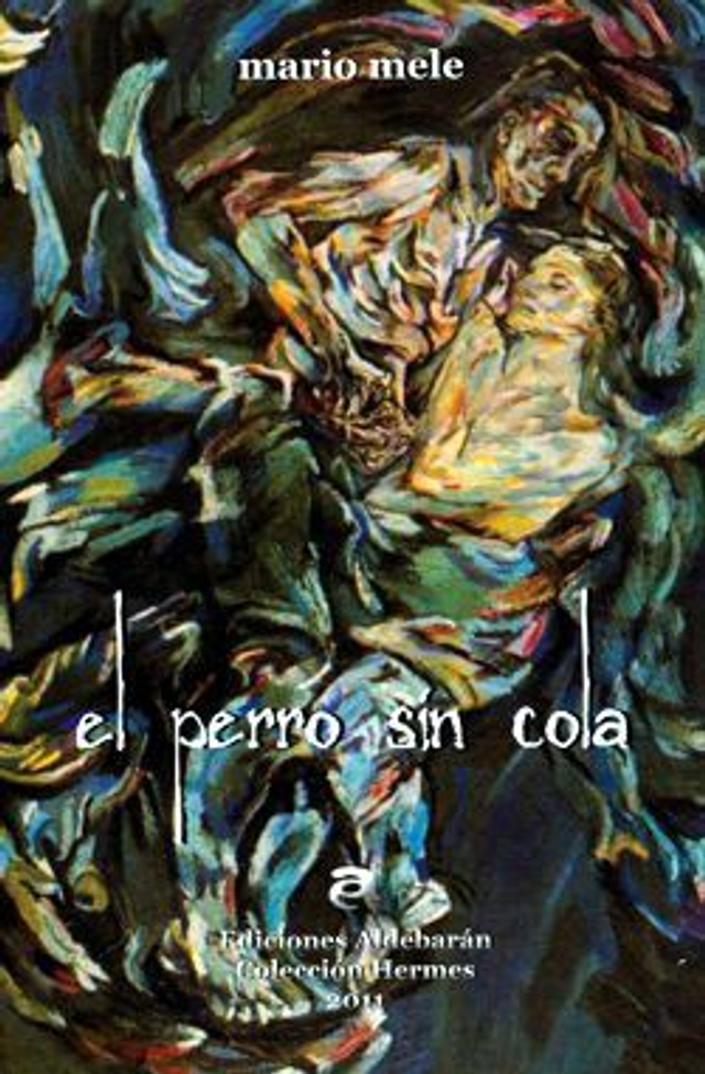 El perro sin cola - Mario Mele