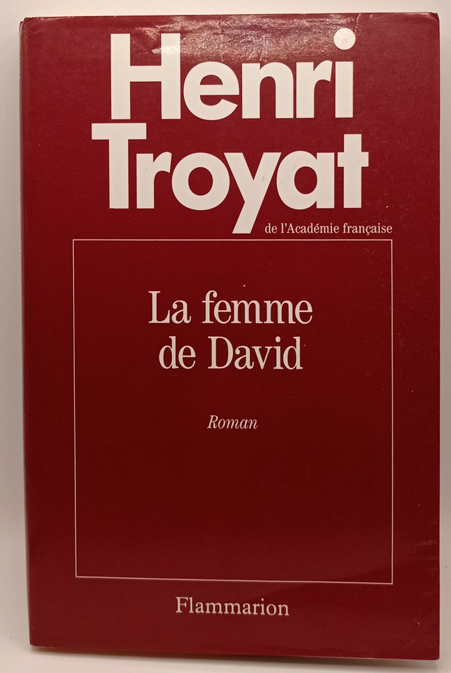 La femme de David de Henri Troyat