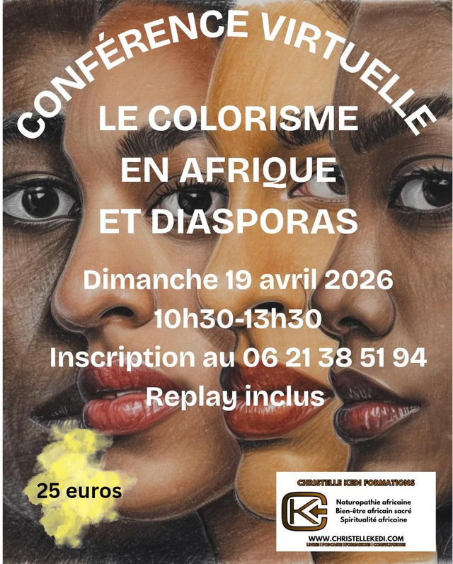 Conférence Virtuelle Le colorisme en Afrique et diaspora