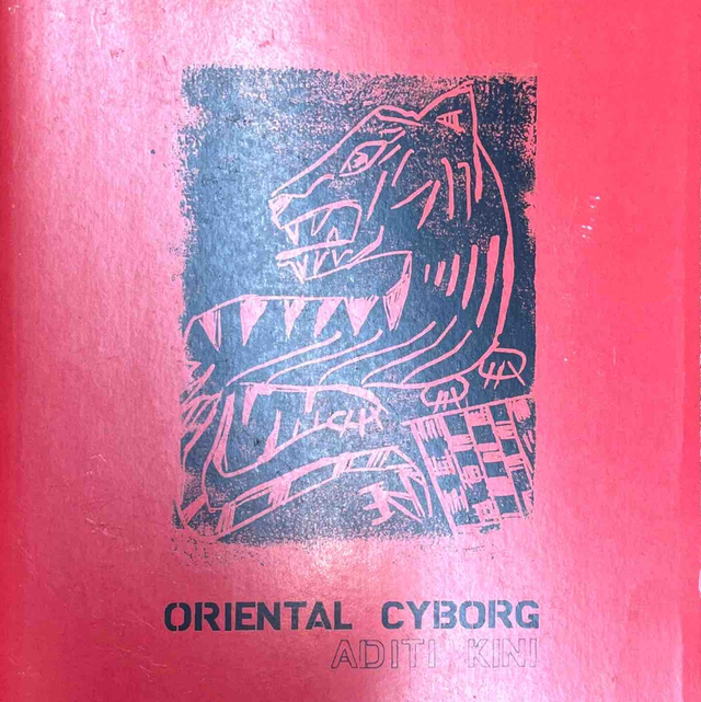 Oriental Cyborg - Aditi Kini