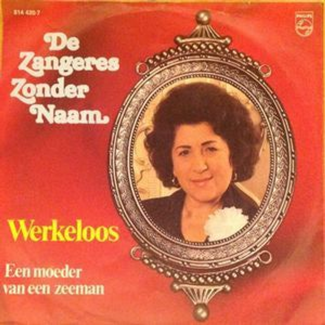 Zangeres Zonder Naam - Werkeloos
