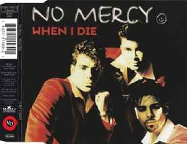No Mercy ‎– When I Die Audio CD