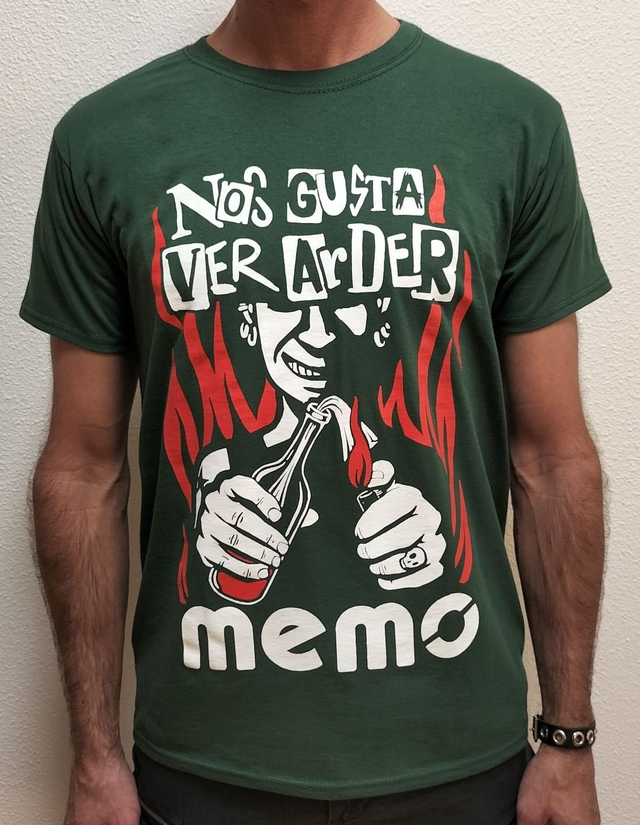 Camiseta "Nos gusta ver arder"