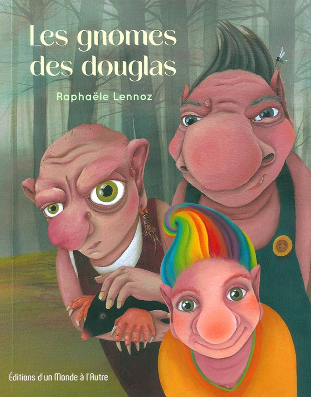 Les gnomes des douglas