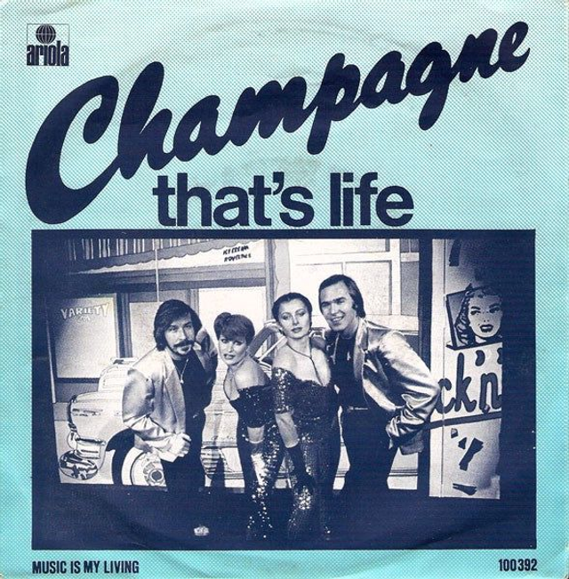 Champagne - That&#039;s Life