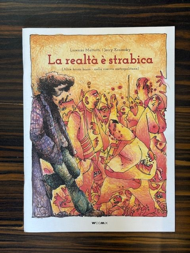 Mattotti & Jerry Kramsky - La realtà è strabica (Gaspari, 2017)