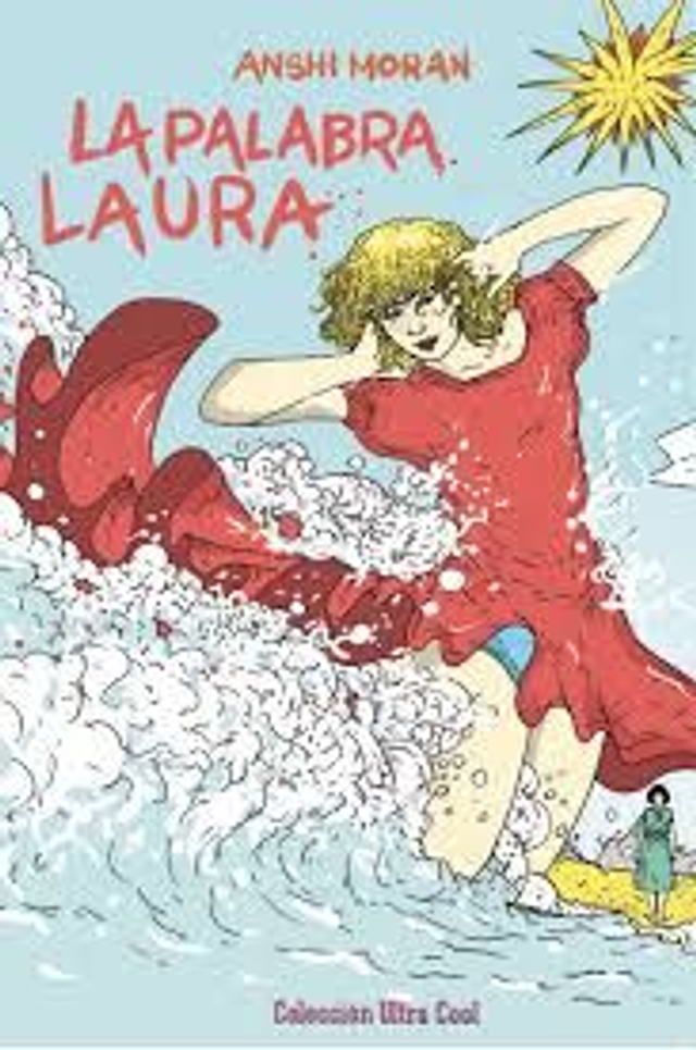 La palabra Laura - Anshi Moran