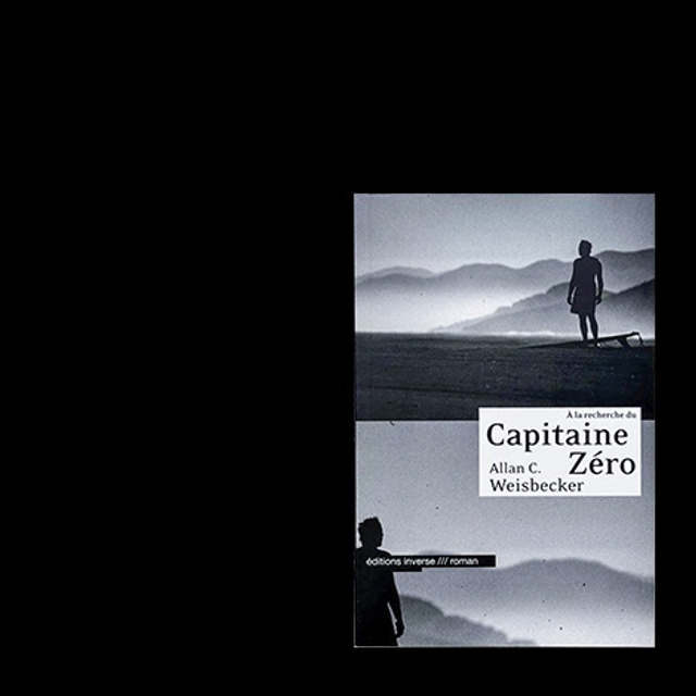 A LA RECHERCHE DU CAPITAINE ZÉRO