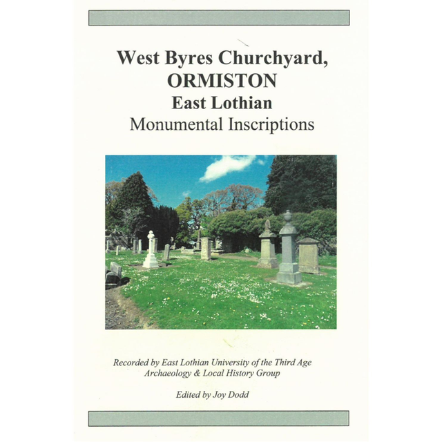 West Byres Churchyard, Ormiston, East Lothian