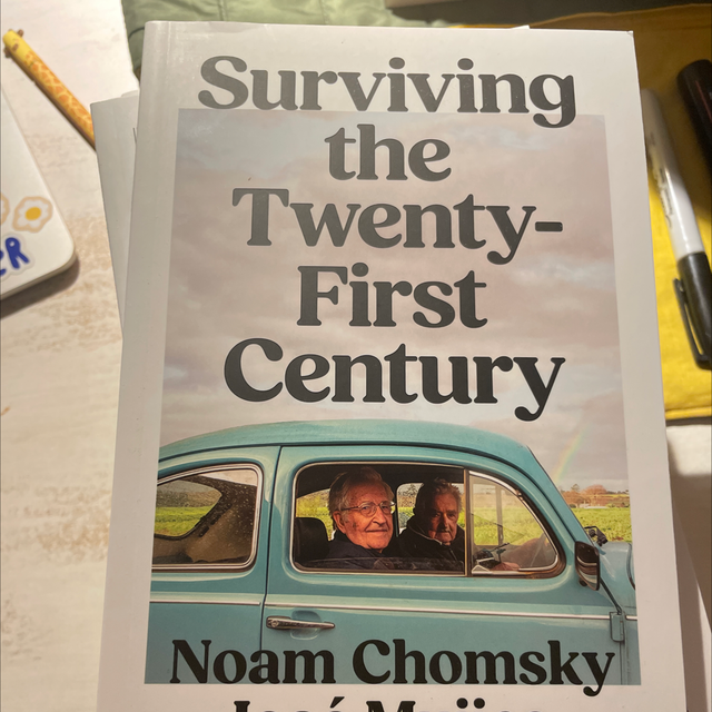Surviving The 21St Century Noam Chomsky José Mujica