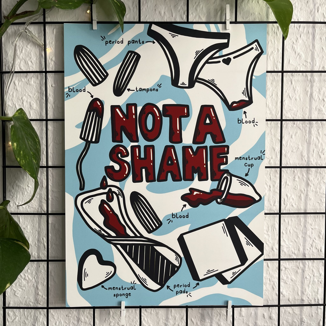 A4 Print Not a shame Periode