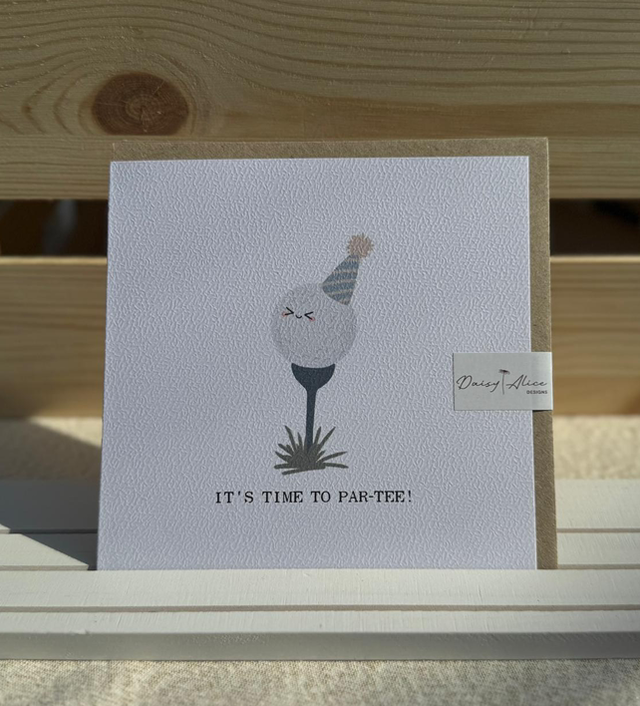 It’s Time To Par-Tee Greetings Card