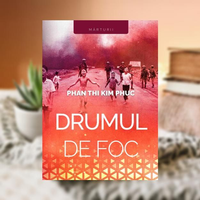 Drumul de foc -- Phan Thi Kim Phuc