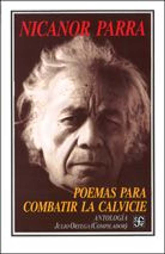 Poemas para combatir la calvicie - Nicanor Parra