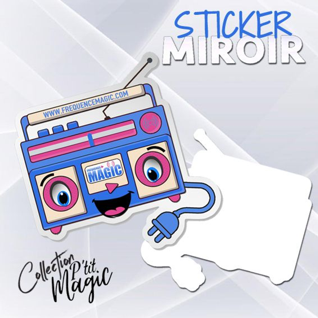 STICKER P&#039;TIT MAGIC MIROIR