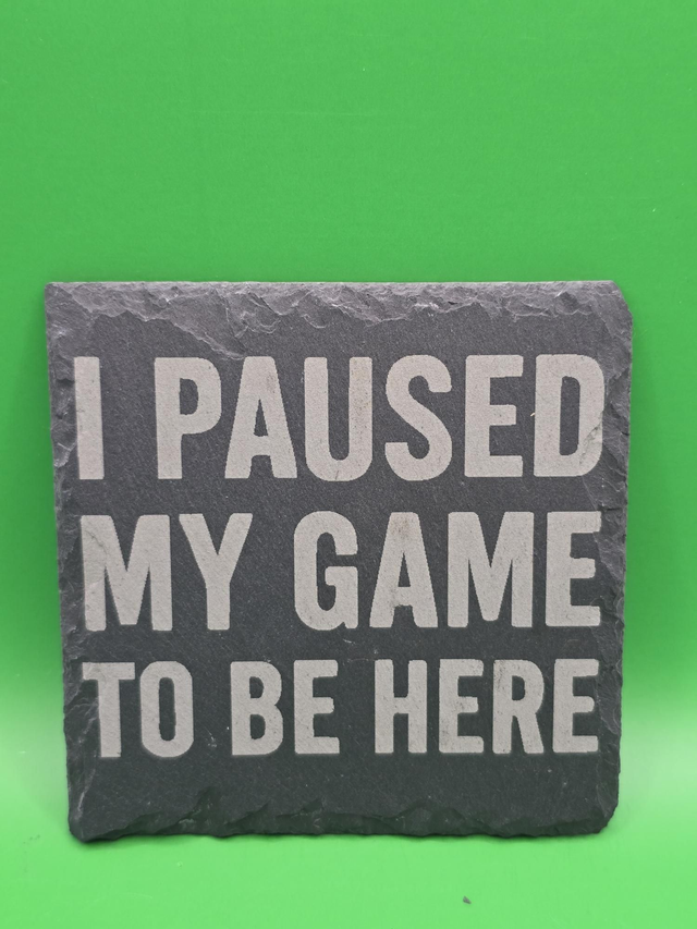 I paused my game to be here