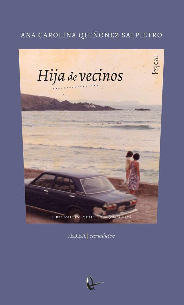 Hija de vecinos - Ana Carolina Quiñónez Salpietro