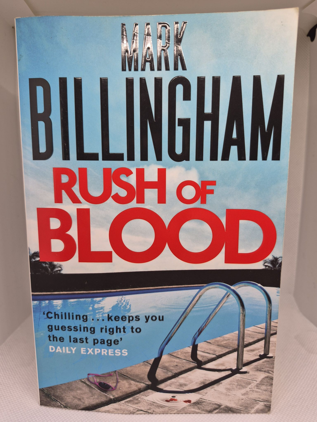 Mark Billingham - Rush of Blood