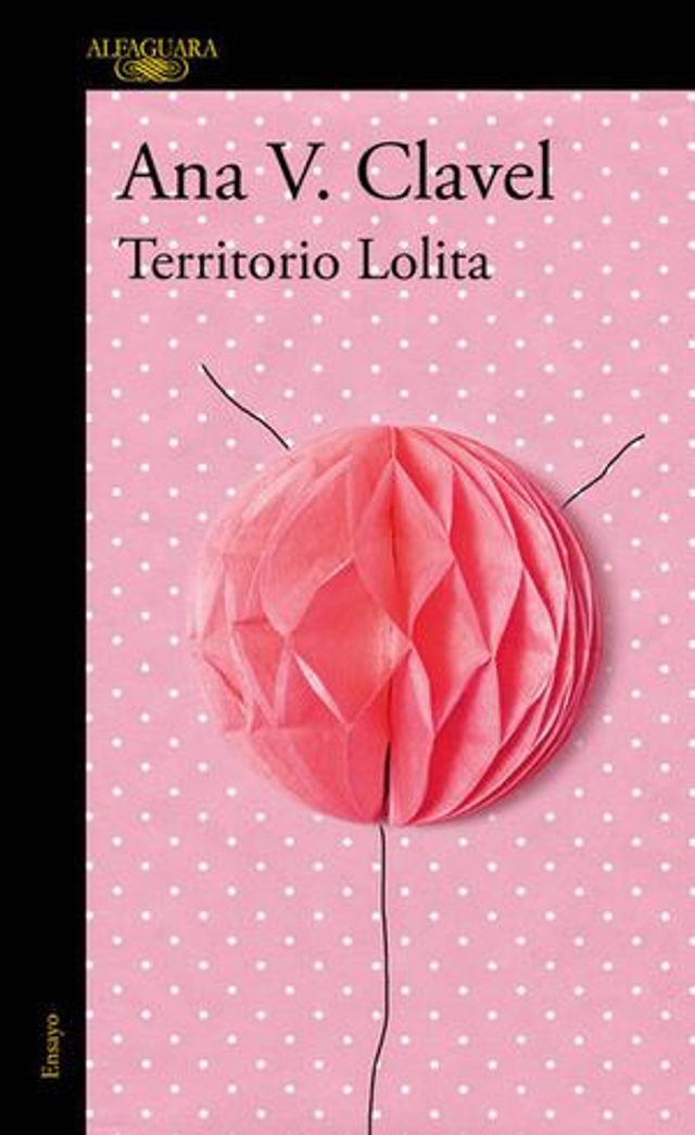 Territorio Lolita - Ana V. Clavel