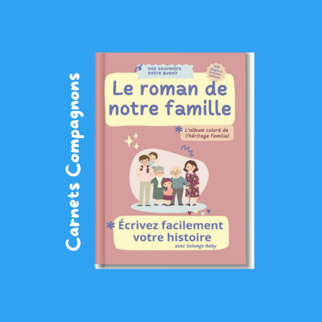 H. Le roman de notre famille 