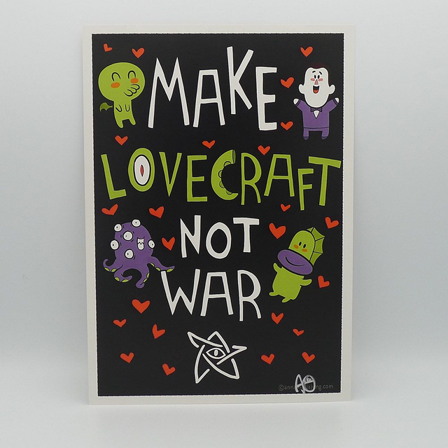 SIGNED A4 Art Print - Make Lovecraft Not War