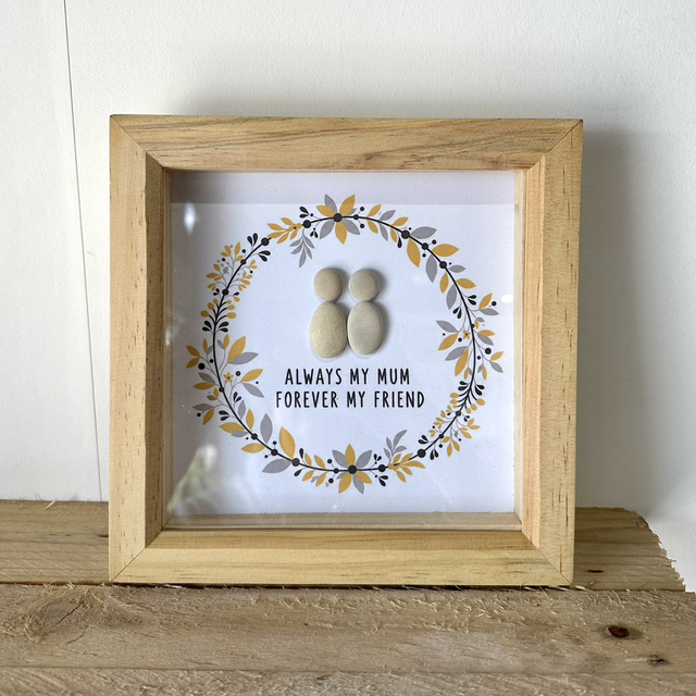 Always my Mum Pebble Art 